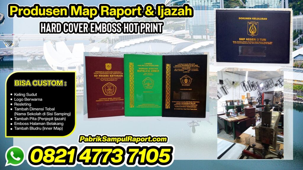 0821-4773-7105 Cetak Sampul Raport Map Ijazah Air Besar